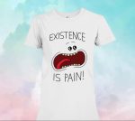 Mr Meeseeks Rick And Morty existence is pain shirt