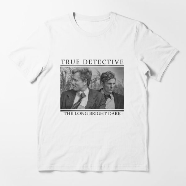 True Detective - 'The Long Bright Dark' Essential T-Shirt