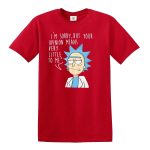 I'M Sorry But Your Meinung T-Shirt Rick Und Morty Scherz American Anime Top