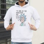 I'M Sorry But Your Meinung hoodie Rick Und Morty Scherz American Anime Top